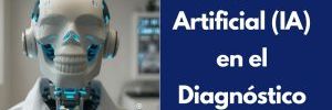 Inteligencia Artificial (IA) en el Diagnóstico Dental