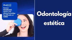 la odontología estética