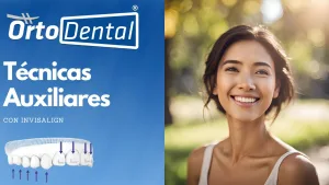 Técnicas Auxiliares con Invisalign