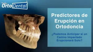 Predictores de Erupción
